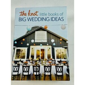 The Knot Little Books of Big Wedding Ideas Box Set Carley Roney Potter Style '14